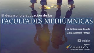 El desarrollo y la educación de las facultades mediumnicas [upl. by Jaddan960]