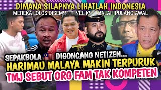 HARIMAU MALAYA TERPURUK NETIZEN INGATKAN FAM INDONESIA MAKIN MAJU KINI SDH BUKAN LEVEL MALAYSIA LAGI [upl. by Slerahc]