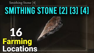 Smithing Stone 2 3 4  16 Farming Locations Early Game  Elden Ring [upl. by Suehtomit898]