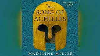 The Song of Achilles A Novel  by Madeline Miller  Audiobook Review [upl. by Fayth]