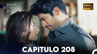 Amor Eterno Capítulo 208 Doblado en Espanol [upl. by Noivaz]