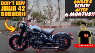 Jawa 42 Bobber Ownership Review After 6 Months 😭  MustWatch 😣 ₹10000 Giveaway [upl. by Noevad]