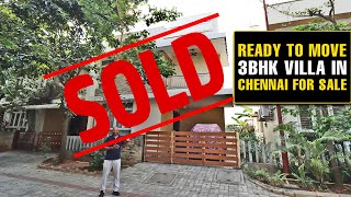 SOLD 1344 Ready to Move Villa in Chennai for Sale  Resale  Build up  1769 SqFt Land Area  1211 [upl. by Gariepy828]