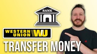 How To Transfer Money From Western Union To Bank Account [upl. by Klarika293]