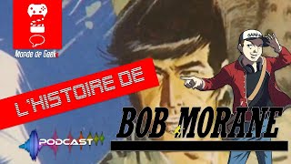 Bob Morane  MDG  Podcast  Ep1 [upl. by Snowber295]