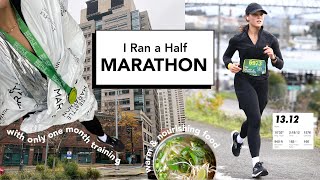 Ran a Half Marathon with 1 Month of Training  Seattle Marathon 2021 [upl. by Essie195]