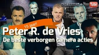 Peter R de Vries  De beste verborgen camera acties [upl. by Suoivatco]