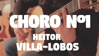 Heitor Villa Lobos quotChoro No 1quot by Fabio Lima [upl. by Enier]