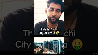 This is Kochi City India 🤑🇮🇳😱 reaction reactionvideo shprts trending [upl. by Isnyl]