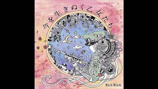 Rick Rack 迷い星 [upl. by Mroz]