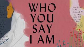 Who You Say I Am Lyric Video  Hillsong Worship [upl. by Isnan920]