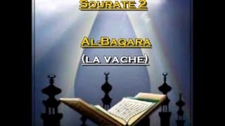 Récitation du Saint Coran Français Arabe  Sourate 2 Al Baqara La vache [upl. by Duarte]