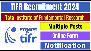 TATA TIFR Recruitment 2024  Tata New Vacancy 2024  Permanent Job for 10th12thGraduate  TIFR Job [upl. by Eveiveneg]