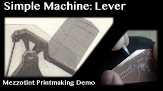 Mezzotint Printmaking demo Simple Machine  Lever print [upl. by Lledniw993]