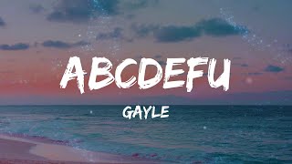 GAYLE  abcdefu Lyrics  Mix [upl. by Glori]