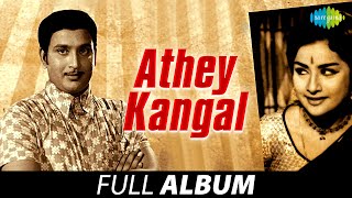 Athey Kangal  Full Album  Ravichandran Kanchana Ashokan  Veda  Vaali [upl. by Elias988]