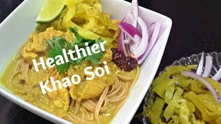 Healthy Khao Soi [upl. by Constant863]