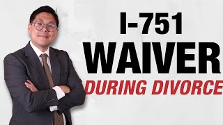 I751 Waiver Conversion During a Divorce Approved [upl. by Amleht]