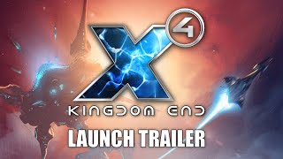 X4 Kingdom End  Launch Trailer [upl. by Nimocks608]