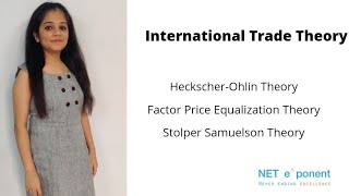 Theories of International Trade HeckscherOhlin Theory Factor Price EqualizationStolper Samuelson [upl. by Ocirema]