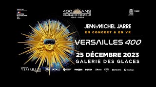 JeanMichel Jarre  VERSAILLES 400  TRAILER [upl. by Brander480]