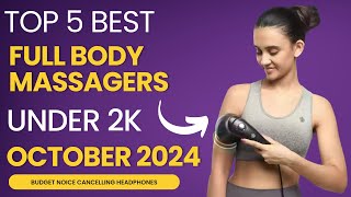 Top 5 Best Full Body Massagers to Buy in India October 2024 bodymassager [upl. by Anassor74]