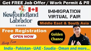 🇨🇦 New Foundland and Labrador Immigration Virtual Fair 2024  Get Free Job Offer and Free Work Visa [upl. by Aratahs229]