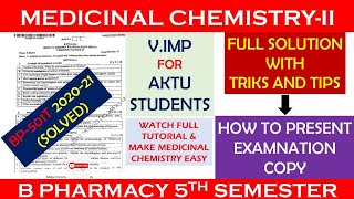 MEDICINAL CHEMISTRY2  Previous year question paper Solution 202021  BPharm 5th sem  Solution [upl. by Yanrahs297]