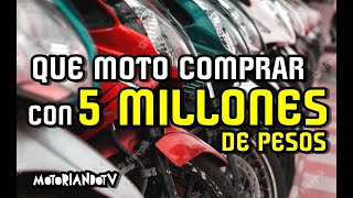 QUE MOTO COMPRAR CON 5 MILLONES DE PESOS EN COLOMBIA EN EL 2022 [upl. by Harvey]