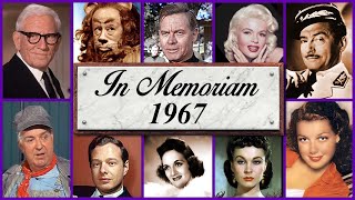 In Memoriam 1967 Famous Faces We Lost in 1967 [upl. by Bonns892]