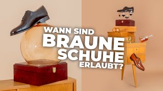 Wissenstipp Wann sind braune Schuhe erlaubt [upl. by Josh]