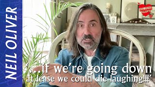 Neil Oliver …if we’re going to go down at least we could die laughing [upl. by Atnuahs]