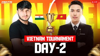 INDIA 🇮🇳 vs VIETNAM 🇻🇳 4x4 UNLIMITED INTERNATIONAL TOURNAMENT 🔥🥵 nonstopgaming free fire live [upl. by Mackey]