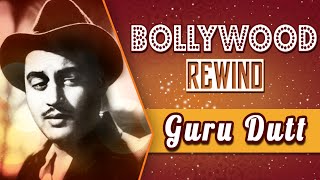 Guru Dutt – A Man Ahead Of His Time  Bollywood Rewind  Biography amp Facts [upl. by Eldred]