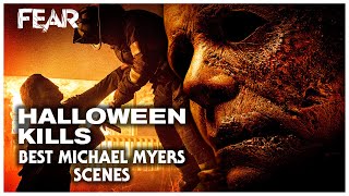 Best Michael Myers Scenes In Halloween Kills  Fear The Home Of Horror [upl. by Kirad]