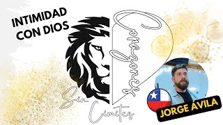 INTIMIDAD CON DIOS con Jorge Ávila [upl. by Euqinomahs767]