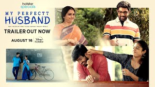 Hotstar Specials  My Perfectt Husband  Trailer  Streaming From August 16  On Disney Hotstar [upl. by Llekcm]