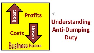 Understanding Anti Dumping Duty [upl. by Ledua]