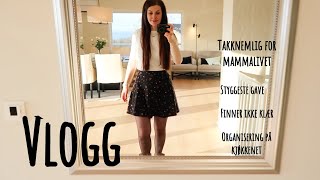 Vlogg  Takknemlighet stygg gave og organisering [upl. by Joye964]