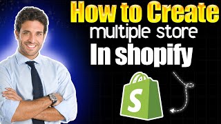 How to create multiple stores in Shopify [upl. by Lindsey]