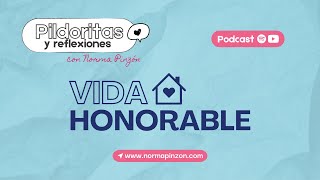 Una vida honorable 🏠  Norma Pinzón [upl. by Perkins958]