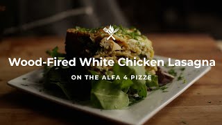 Wood Fired White Chicken Lasagna [upl. by Perkoff417]