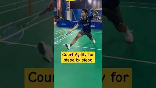 Court Agility for stepe by stepe  badminton [upl. by Noremac947]