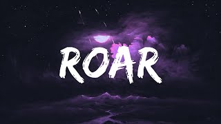 Katy Perry  Roar Lyrics [upl. by Manella371]