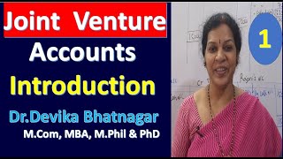 1 Joint Venture Accounts  Introduction [upl. by Hughett]