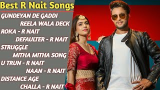 R Nait New Punjabi Songs 2021  R Nait All Song  Best Song R Nait  R Nait Audio Jukebox 2021 [upl. by Tinor]