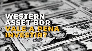 Western Asset FIA BDR Nível I  Vale a pena investir [upl. by Valene]