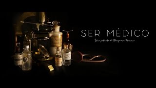 Ser Médico  película documental [upl. by Hennessy]