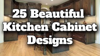 25 Beautiful Kitchen Cabinet Design Ideas  For Kitchen Remodeling Ideas [upl. by Olwen]