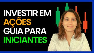 Como investir em ações Um guia passo a passo para começar  Renda Maior [upl. by Lexy478]